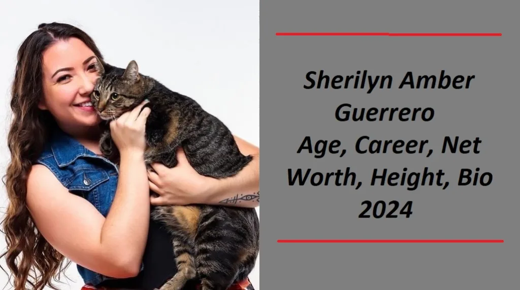 Sherilyn Amber Guerrero: Age, Career, Net Worth, Height, Bio 2024