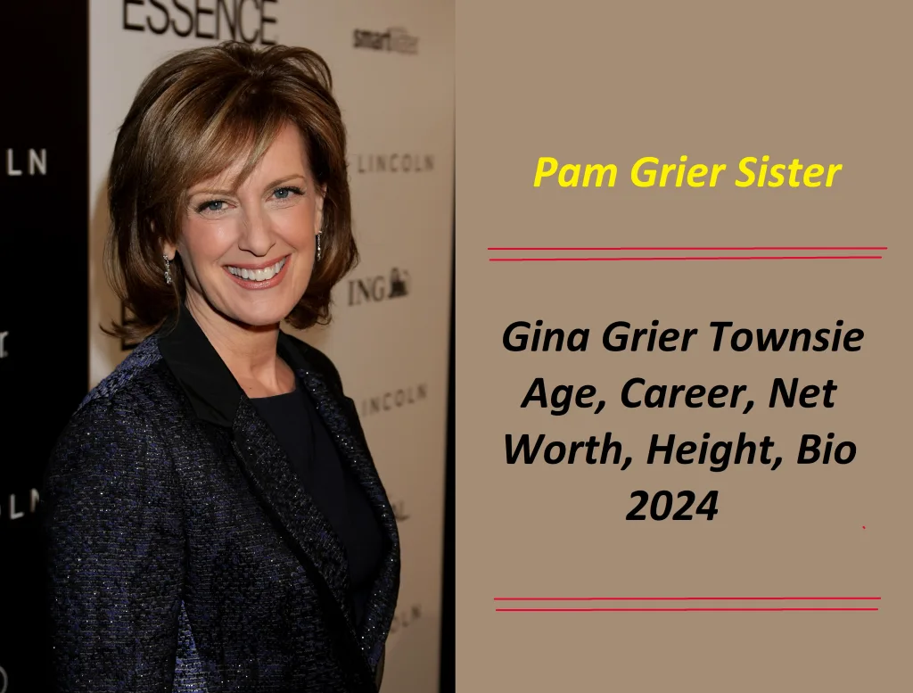 Gina Grier Townsie: Age, Career, Net Worth, Height, Bio 2024